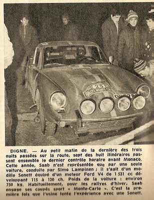 Simo Lampinen - Arne Hertz
38º Rallye Automobile de Monte-Carlo 1969. Saab Sonett II. Fue excluído al saltarse un control horario.

Del 17 al 24 de Enero, Monte-Carlo.
Superficie: asfalto - nieve.

El Rally tenia un total de 225.00 km cronometrados.

Se inscribieron 211 equipos, tomaron la salida 183, finalizaron 44.@
Palabras clave: Simo_Lampinen;Saab;Sonnett;Montecarlo;1969;parque_cerrado