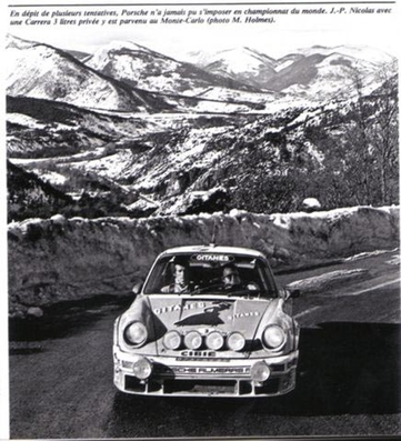 Jean-Pierre Nicolas - Vincent Laverne
46º Rallye Automobile de Monte-Carlo 1978. Porsche 911 Carrera (8737 RG 34). Clasificado 1º.

Del 21 al 27 de Enero, Monte-Carlo.
Superficie: asfalto - nieve.

El Rally tenia un total de 4600 km de los que 570 km divididos en 29 tramos eran especiales (5 de ellas fueron canceladas SS8 Col du Fanget de 10 Km, SS10 Serre Chevalier de 10 Km, SS11 Col du Lautaret de 15 Km, SS14 Saint Pierreville de 16 Km y SS15 Burzet de 44 Km).

Se inscribieron 231 equipos, tomaron la salida 216, finalizaron 129.@
Palabras clave: ;Porsche;Montecarlo;1978