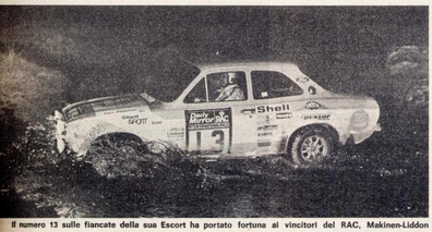 Timo Mäkinen - Henry Liddon
22º Daily Mirror RAC Rally 1973. Ford Escort RS1600 MKI (OOO 98M). Clasificado 1º.

Del 17 al 21 de Noviembre, London, York, Inglaterra.
Superficie: tierra - barro.

El Rally tenia un total de 3020 km de los que 540.02 km divididos en 80 tramos eran especiales.
10 de ellos fueron cancelados:
SS4 Bildworth de 2.41 km
SS5 Harlow de 2.41 km
SS8 Common de 3.22 km
SS9 Quarry de 2.41 km
SS10 Ludlow de 3.22 km
SS54 Rest and Be Thankful de 1.61 km
SS55 Strachur de 4.83 km
SS56 Loch Eck de 3.22 km
SS57 Loch Eckside de 9.66 km
SS58 Ardgartan de 4.83 km

Se inscribieron 241 equipos, tomaron la salida 198, finalizaron 91.@
Palabras clave: Timo_Makinen;Ford;Escort;MKI;1973;RAC_Rally;Daily_Mirror;MKI