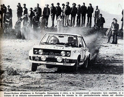 Sandro Munari - Piero Sodano
12º Rallye de Portugal - Vinho do Porto 1978. Fiat 131 Abarth (TO R88536). Abandonó por pérdida de tornillos de rueda en SS20 Cabreira de 27.00 km
Fiat Alitalia

Del 19 al 23 de Abril, Estoril, Portugal.
Superficie: asfalto - tierra.

El Rally tenia un total de 2504 km de los que 627 km divididos en 46 tramos eran especiales.

Tomaron la salida 112 equipos, finalizaron 20.@
Palabras clave: Sandro_Munari;Fiat;Abarth;Portugal;1978